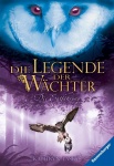 Die Legende der Wächter 1: Die Entführung 