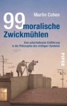 99 moralische Zwickmühlen 