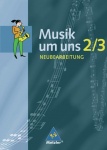 Musik um uns 2/3. Schülerband. Berlin/ Brandenburg, Bremen, Hessen 