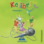 Kolibri Spezial 1. Popsongs. Audio-CD 