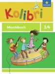 Kolibri 3/4. Das Musikbuch 