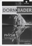 Lösungen Dorn Bader Physik Einführungsph. 