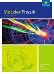 Metzler Physik Einführungsphase. Schülerband. Ausgabe  für Nordrhein-Westfalen 