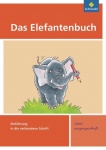 Das Elefantenbuch. Schreibübungsheft. Schulausgangsschrift 