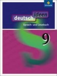 deutsch ideen 9. Schülerband. Allgemeine Ausgabe 