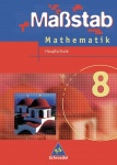 Maßstab-Mathematik 8. Schülerband. 