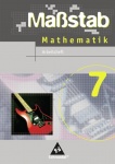 Maßstab-Mathematik 7. Arbeitsheft 