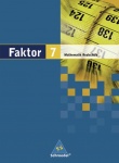 Faktor 7. Mathematik. Schülerband. Realschule 