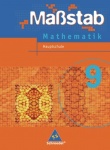 Maßstab-Mathematik 9. Schülerband. 