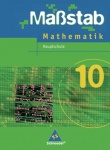 Maßstab-Mathematik 10. Schülerband. 