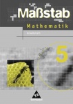 Maßstab-Mathematik 5. Arbeitsheft. 