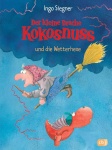 Der kleine Drache Kokosnuss und die Wetterhexe 