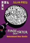 Finde den Täter - Geheimbund Rote Koralle 