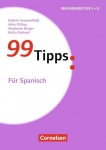 99 Tipps: Für Spanisch 