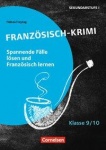 Lernkrimis Sekundarstufe I: Französisch 9/10 