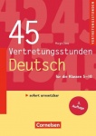 Vertretungsstunden 5.-10. Schuljahr. 45 Vertretungsstunden Deutsch 