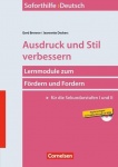 Soforthilfe Deutsch: Ausdruck und Stil verbessern 