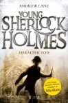 Young Sherlock Holmes 03. Eiskalter Tod 