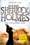 Young Sherlock Holmes 5. Der Tod kommt leise 