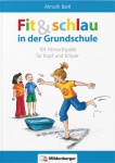 Fit und schlau in der Grundschule 