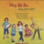 Hey, du da ? sing mit! 30 Lieder auf 1 CD, Vokal- und Instrumentalversion 