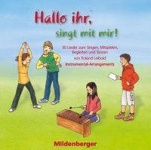 Hallo ihr, singt mit mir! / 30 Instrumental-Arrangements auf CD 