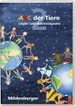 ABC der Tiere 2 - Lieder und Kontrastpaare, Ausgabe Bayern 