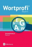 Wortprofi® Deutsch. Bayern 