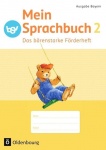 Das Sprachbuch 2. Ausgabe B. Das bärenstarke Arbeitsheft. Bayern 