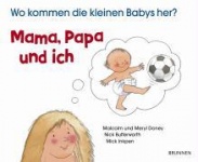 Mama, Papa und ich 