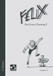 Felix. Ausgabe A. Das Extra-Training 2. RSR 