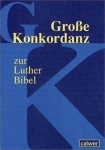 Große Konkordanz zur Lutherbibel 