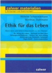 Ethik für das Leben 