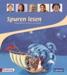 Spuren lesen Religionsbuch für das 3./4. Schuljahr Schülerbuch 