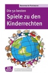 Die 50 besten Spiele zu den Kinderrechten 