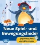 Neue Spiel- und Bewegungslieder 