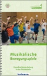 Musikalische Bewegungsspiele 