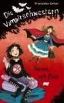 Die Vampirschwestern 05. Ferien mit Biss 