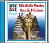 Was ist was Hörspiel-CD: Rätselhafte Mumien/ Glanz der Pharaonen 