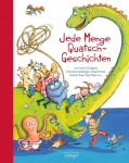 Jede Menge Quatsch-Geschichten 