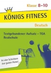 Textgebundener Aufsatz - TGA - Realschule. Deutsch. Klasse 8 - 10. Bayern 