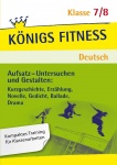 Aufsatz - Untersuchen und Gestalten: Kurzgeschichte, Erzählung, Novelle, Gedicht, 