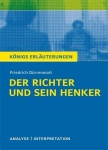 Der Richter und sein Henker. Textanalyse und Interpretation zu Friedrich Dürrenmatt 