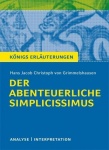 Der abenteuerliche Simplicissimus. Textanalyse und Interpretation zu Hans Jakob 