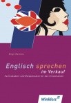 Englisch sprechen im Verkauf. Schülerband 