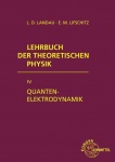 Lehrbuch der theoretischen Physik IV. Quantenelektrodynamik 