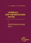 Lehrbuch der theoretischen Physik V. Statistische Physik I 