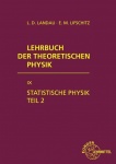 Lehrbuch der theoretischen Physik VIIII. Statistische Physik II 