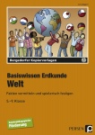 Basiswissen Erdkunde: Welt Fakten vermitteln und spielerisch festigen 