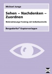 Sehen - Nachdenken - Zuordnen 